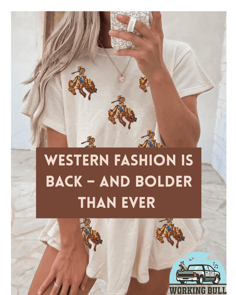 Western Fashion Is Back – And Bolder Than Ever