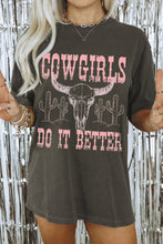 Load image into Gallery viewer, COWGIRLS DO IT BETTER Oversized T Shirt