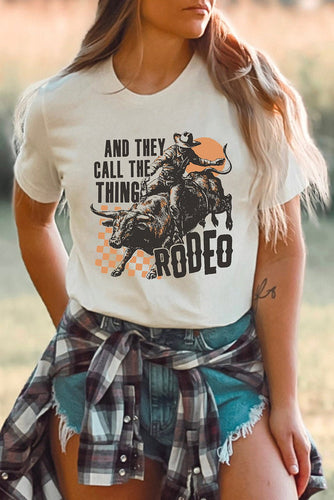 AND THEY CALL THE THING RODEO Tee - authentic country fashion from Working Bull
