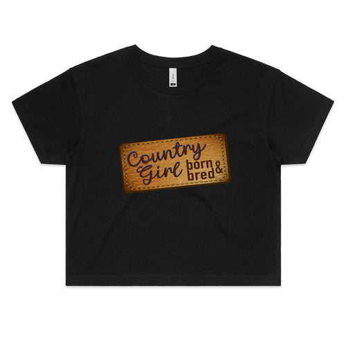 Country Girl Born and Bred - Black Crop